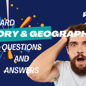 HSE BOARD HISTORY AND GEOGRAPHY EXAM QUESTIONS AND ANSWERS